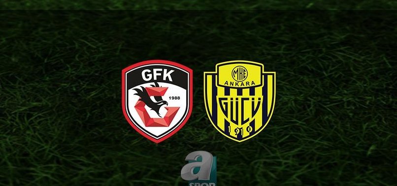 Gaziantep FK - Ankaragücü | CANLI (Gaziantep FK - Ankaragücü maçı izle)